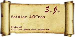 Seidler János névjegykártya